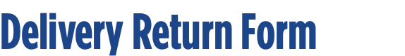 Delivery Return Form